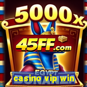 casino vip win